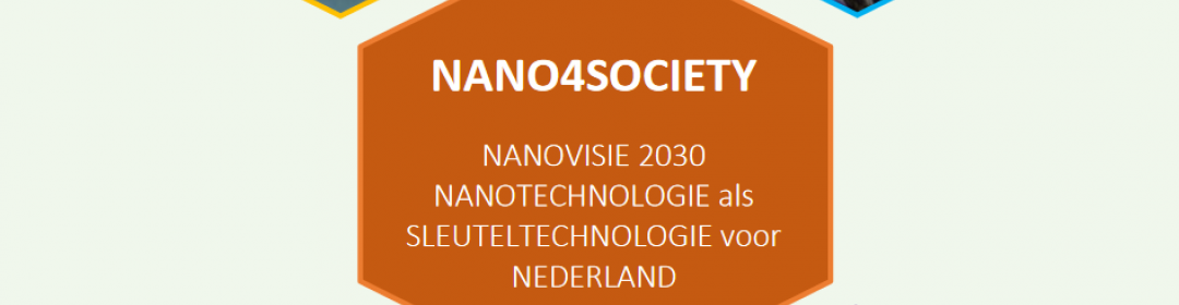 Manifest Nano4Society 2030 gelanceerd
